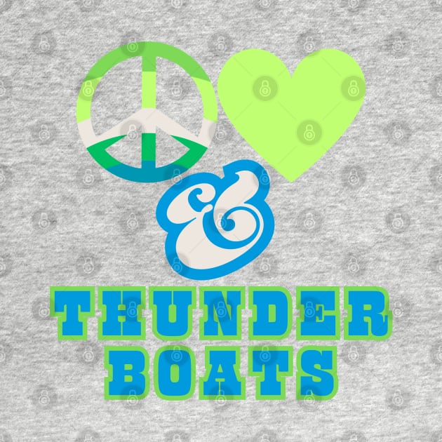 Peace, Love & Thunderboats  - Pacific Northwest Retro Pop Electric Green Style by SwagOMart
